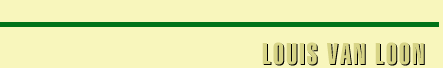 The Louis Van Loon Story